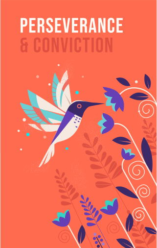 Perseverence & Conviction